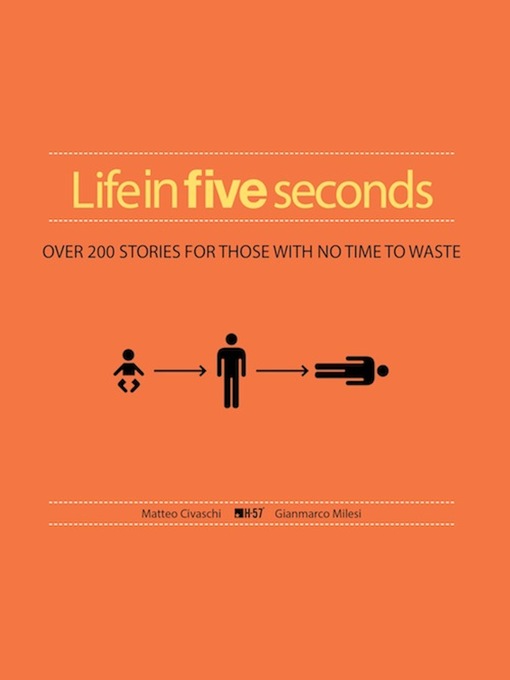 Title details for Life in Five Seconds by H-57 - Available